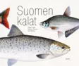 Suomen kalat - Hannu Lehtonen, Kari Nyberg, Sakke Yrjölä - Printed Matter - 9789511544944 - 1